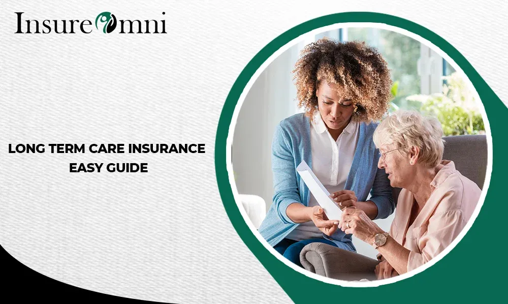 Long Term Care Insurance - Easy Guide