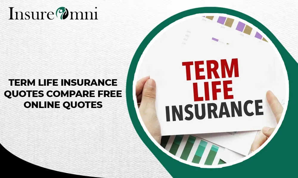 Term Life Insurance Quotes